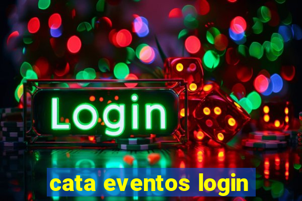 cata eventos login